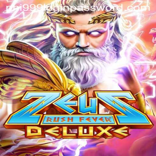 ZeusRushFeverDeluxe: A Mythical Journey in a Modern Gaming Era